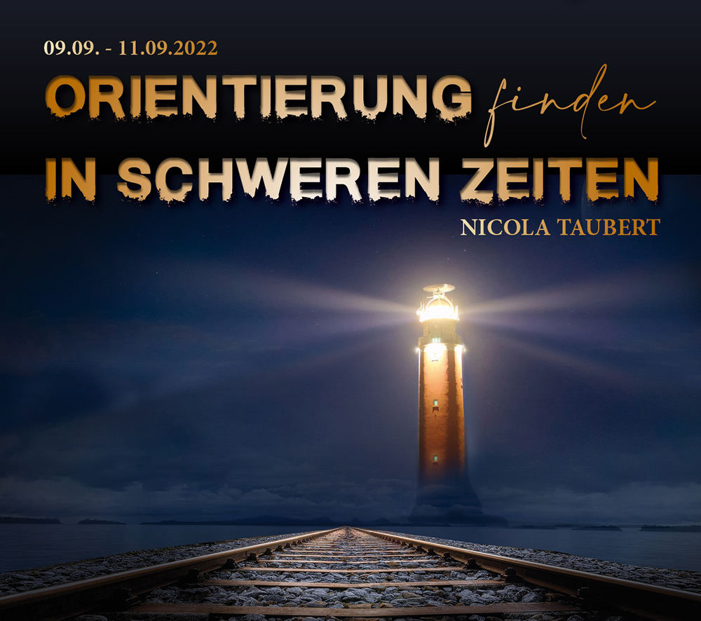 Orientierung finden in schwierigen Zeiten